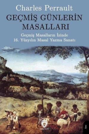 Geçmiş Günlerin Masalları