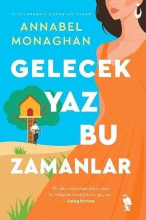 Gelecek Yaz Bu Zamanlar