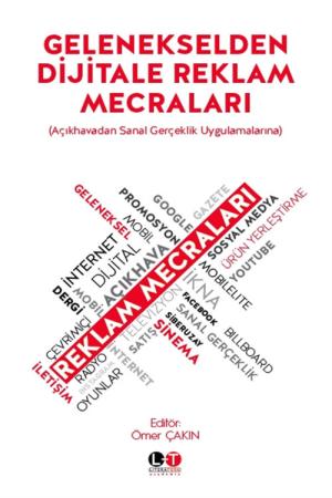 Gelenekselden Dijitale Reklam Mecraları