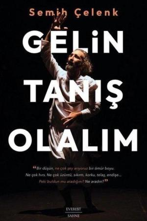 Gelin Tanış Olalım