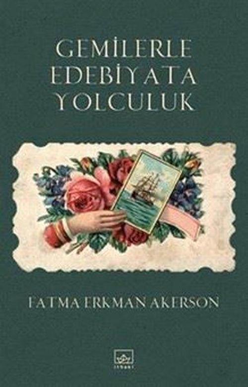 Gemilerle Edebiyata Yolculuk