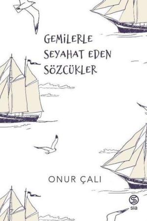Gemilerle Seyahat Eden Sözcükler