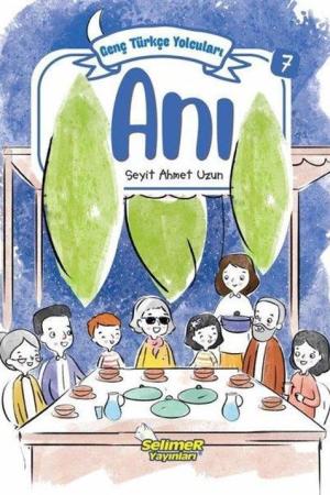 Genç Türkçe Yolcuları - Anı