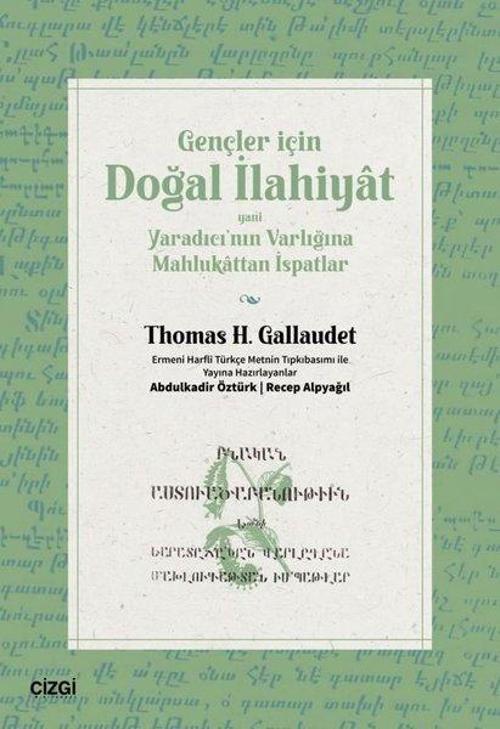 Gençler İçin Doğal İlahiyat Yani Yaradıcı'nın Varlığına Mahlukattan İspatlar