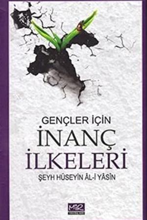 Gençler İçin / İnanç İlkeleri