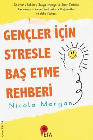 Gençler İçin Stresle Baş Etme Rehberi