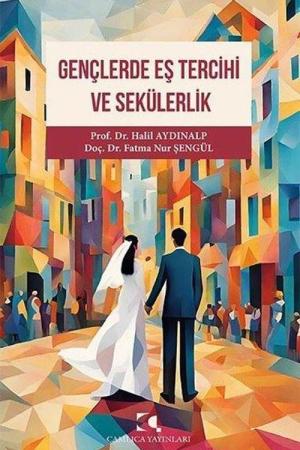 Gençlerde Eş Tercihi ve Sekülerlik