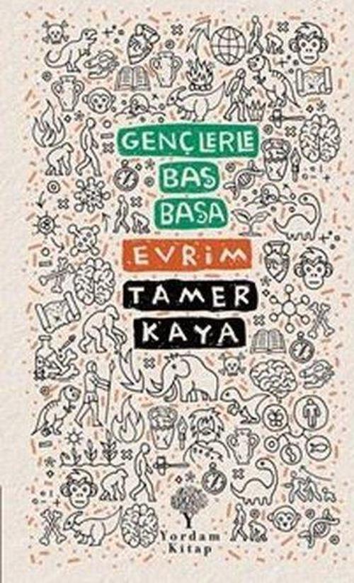 Gençlerle Baş Başa: Evrim