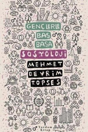 Gençlerle Baş Başa: Sosyoloji