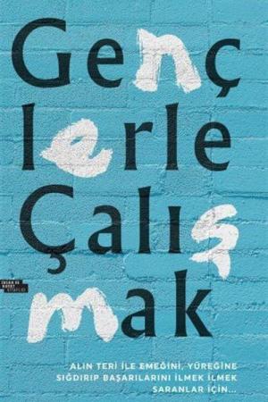 Gençlerle Çalışmak