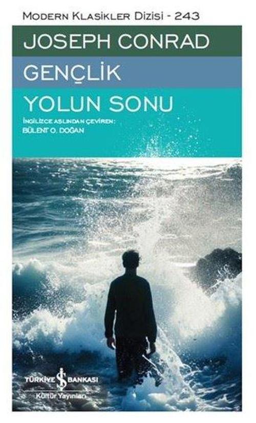 Gençlik Yolun Sonu (Ciltli)