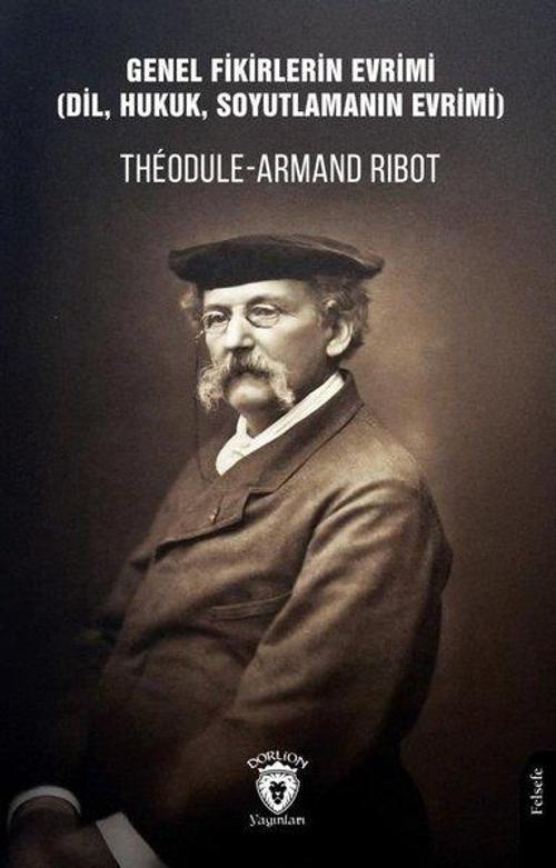 Genel Fikirlerin Evrimi(Dil, Hukuk, Soyutlamanın Evrimi)