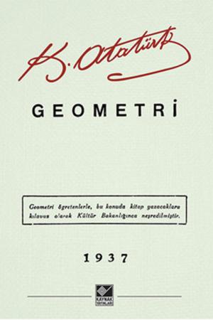 Geometri / Atatürk'ün Kaleminden 2