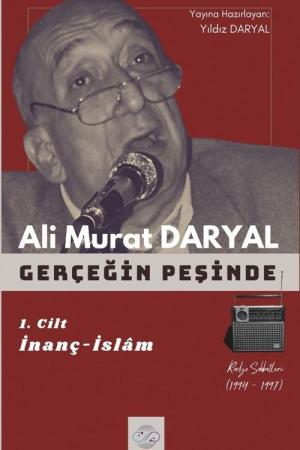 Gerçeğin Peşinde 1 / İnanç-İslam