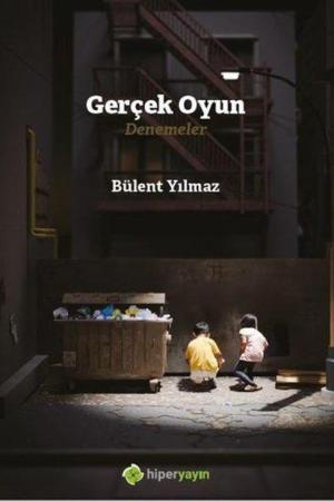 Gerçek Oyun Denemeler