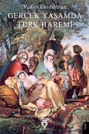 Gerçek Yaşamda Türk Haremi