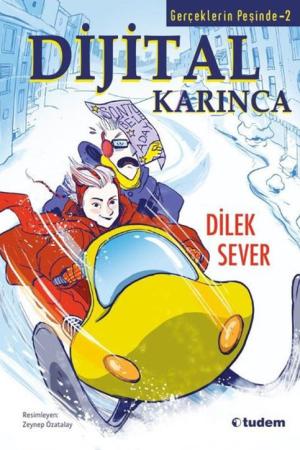 Gerçeklerin Peşinde - 2 Dijital Karınca