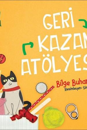 Geri Kazanım Atölyesi