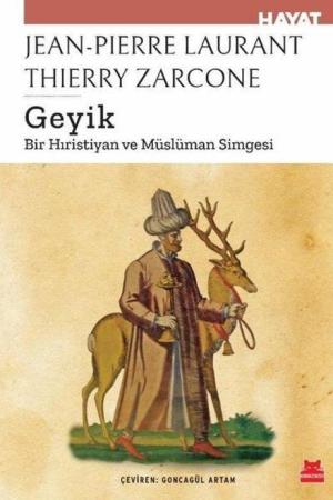 Geyik / Bir Hıristiyan ve Müslüman Simgesi