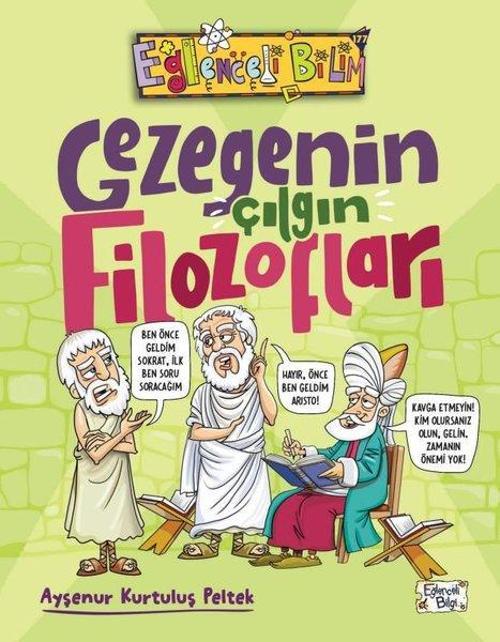 Gezegenin Çılgın Filozofları