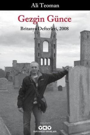 Gezgin Günce - Britanya Defterleri 2008