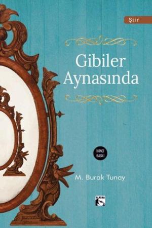Gibiler Aynasında