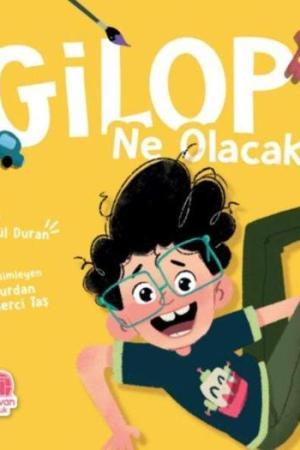 Gilop Ne Olacak