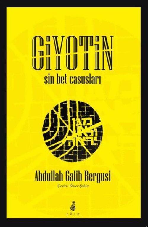 Giyotin Şin Bet Casusları