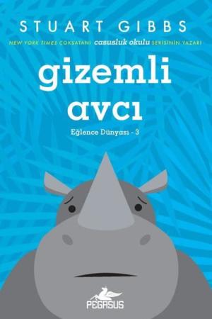 Gizemli Avcı (Eğlence Dünyası 3)