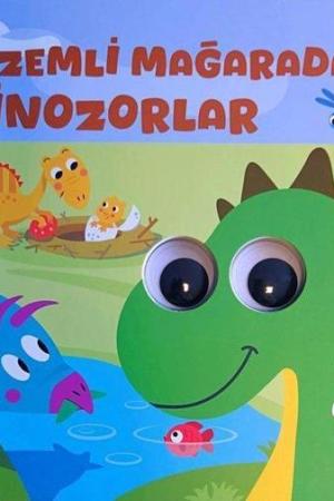 Gizemli Mağaradaki Dinozorlar– Oynar Gözlü Kitap