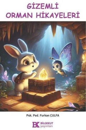 Gizemli Orman Hikayeleri