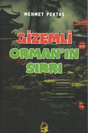 Gizemli Orman'ın Sırrı