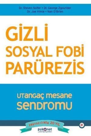 Gizli Sosyal Fobi Parürezis