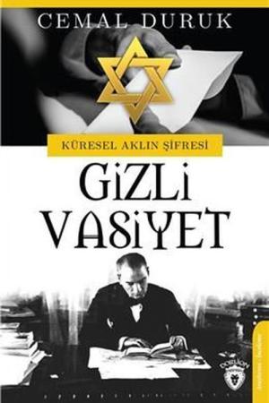 Gizli Vasiyet Küresel Aklın Şifresi