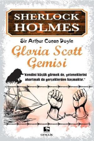 Gloria Scott Gemisi / Sherlock Holmes