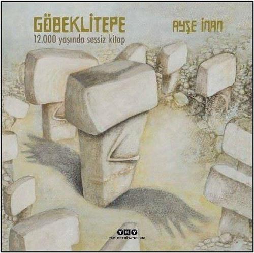 Göbeklitepe 12.000 Yaşında (Karton Kapak)