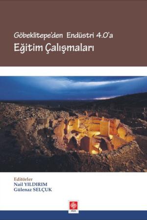 Göbeklitepe'den Endüstri 4.0'a Eğitim Çalışmaları