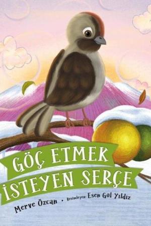 Göç Etmek İsteyen Serçe