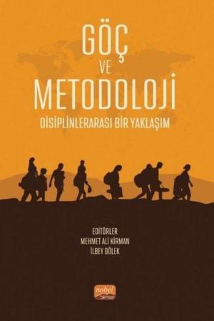 Göç ve Metodoloji Disiplinlerarası Bir Yaklaşım