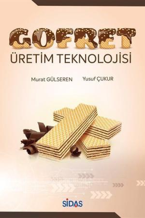Gofret Üretim Teknolojisi