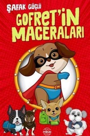 Gofret’in Maceraları