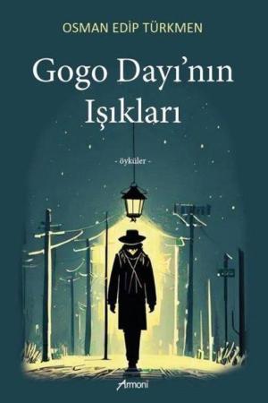 Gogo Dayı'nın Işıkları
