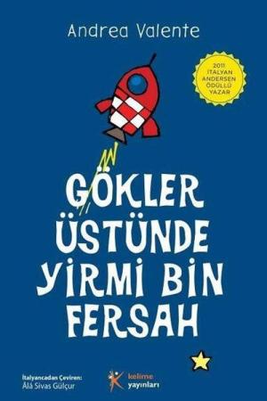 Gökler Üstünde Yirmi Bin Fersah
