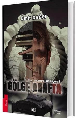 Gölge Arafta Bir Ankara Hikayesi