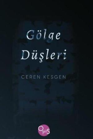 Gölge Düşleri