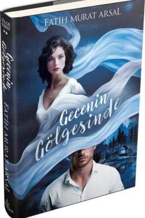 Gölge Serisi 2: Gecenin Gölgesinde (Ciltli)