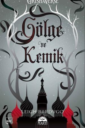 Gölge ve Kemik (Ciltli)