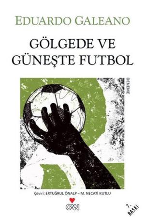Gölgede ve Güneşte Futbol