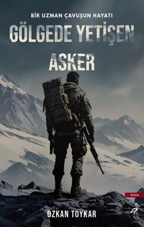 Gölgede Yetişen Asker