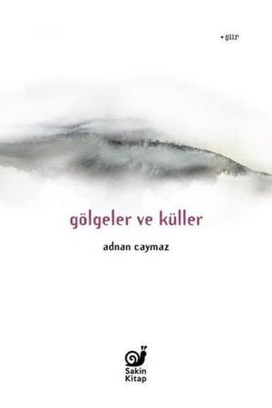 Gölgeler ve Küller